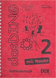 Dux Das Ding mit Noten Band 2 : Kultliederbuch  Songbook Melodie